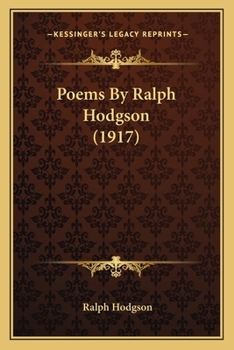 Paperback Poems By Ralph Hodgson (1917) Book