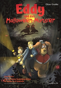 Eddy und das Halloween-Monster: Eine Geschichte zu Halloween (German Edition)