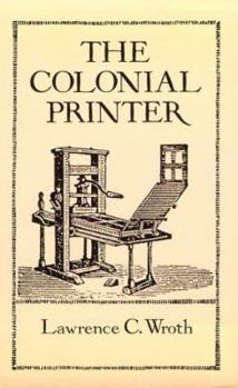Paperback The Colonial Printer Book