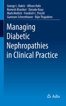 Paperback Managing Diabetic Nephropathies in Clinical Practice Book