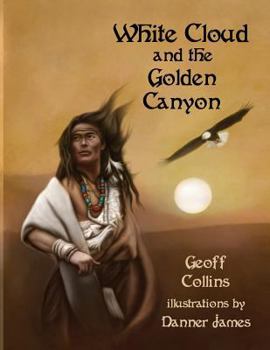 Paperback White Cloud and the Golden Canyon Book