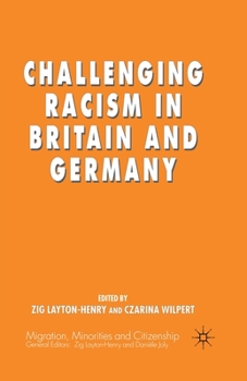 Paperback Challenging Racism in Britain and Germany Book