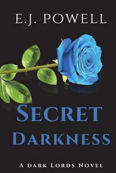 Paperback Secret Darkness: A Dark Lords Novel Book