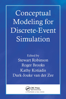Paperback Conceptual Modeling for Discrete-Event Simulation Book