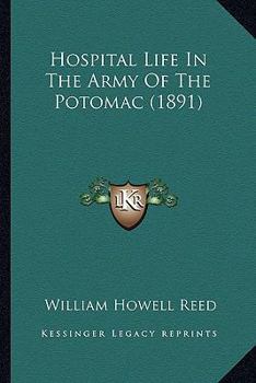 Hospital Life in the Army of the Potomac