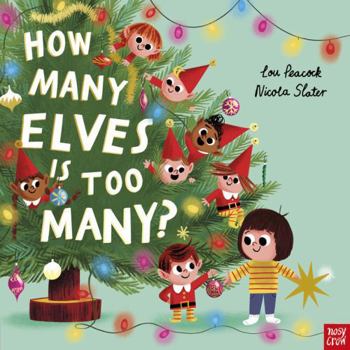 Hardcover How Many Elves is Too Many? Book