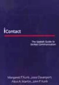 Paperback iContact: A Gestalt Guide to Skilled Communication Book