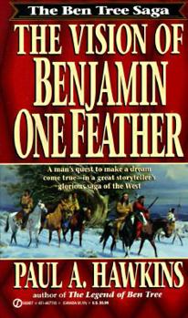 Mass Market Paperback The Vision of Benjamin One Feather Book