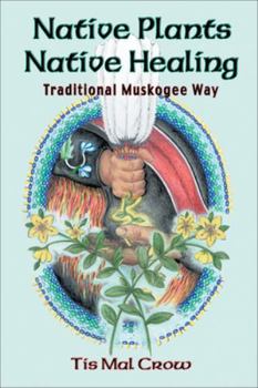 Paperback Native Plants Native Healing Book