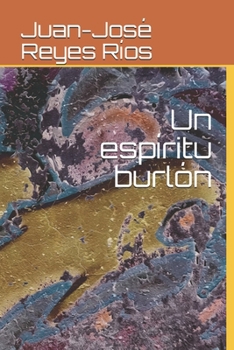 Un espíritu burlón (Spanish Edition)