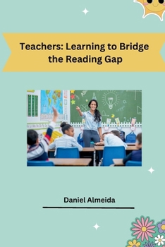 Paperback Teachers: Learning to Bridge the Reading Gap Book