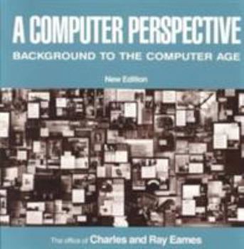 Paperback A Computer Perspective: Background to the Computer Age, New Edition Book