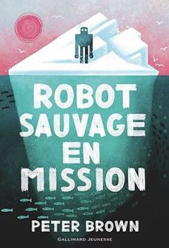 Paperback Robot sauvage en mission (3) [French] Book