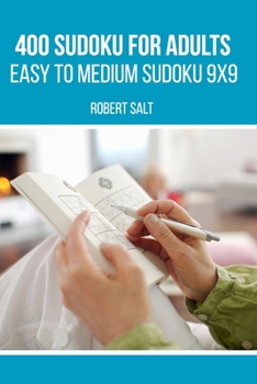 Paperback 400 Sudoku for adults: Easy to Medium Sudoku 9x9 Book