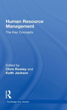 Hardcover Human Resource Management: The Key Concepts Book