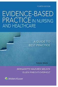 Paperback Evidence-Based Practice in (Nursing And Healthcare) Book
