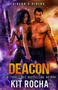 Deacon - Book #2 of the Gideon’s Riders