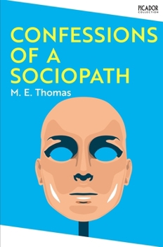 Paperback Confessions of a Sociopath Book