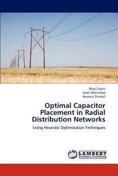 Paperback Optimal Capacitor Placement in Radial Distribution Networks Book