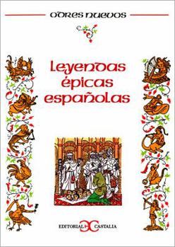 Paperback Leyendas Epicas Españolas (Odres Nuevos) [Spanish] Book
