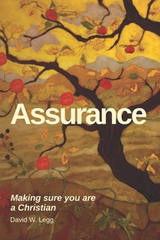 Paperback Assurance: Making sure you are a Christian Book