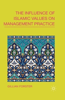 Paperback The Influence of Islamic Values on Management Practice Book