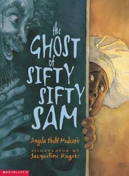 Paperback Ghost of Sifty, Sifty Sam Book