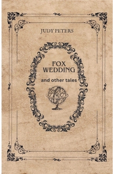 Paperback Fox Wedding and Other Tales Book