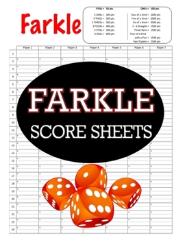 Farkle Score Sheets: 100 Farkle Score Pads, Farkle Dice Game, Farkle Game Record Keeper, Farkle Record Book