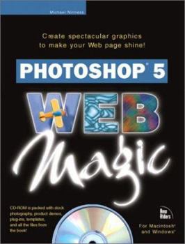 Paperback Photoshop 5 Web Magic [With Contains Stock Photography, Demos, Templates...] Book