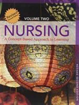 Hardcover Nursing: A Concept-Based Approach to Learning, Volume 2 - Revised 2nd Edition Book