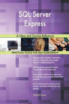 Paperback SQL Server Express A Clear and Concise Reference Book