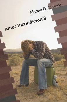 Paperback Amor Incondicional [Spanish] Book