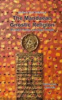 Paperback The Mandaean Gnostic Religion Book