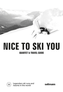 Cards Nice to Ski You: Quartet & Travel Guide Book