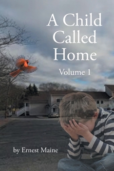 Paperback A Child Called Home: Volume 1 Book