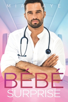 Paperback Bébé surprise [French] Book