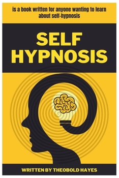 Paperback Self Hypnosis: Take charge of your own life Book