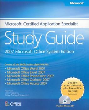 Paperback Microsoft Certified Application Specialist Study Guide: Microsoft Office System Edition [With CDROM] Book