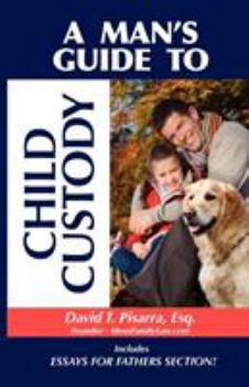 Paperback A Man's Guide to Child Custody Book