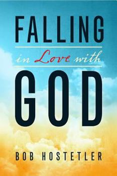 Paperback Falling in Love with God Book