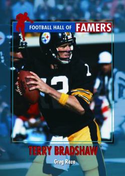 Terry Bradshaw (Football Hall of Famers) - Book  of the Football Hall of Famers