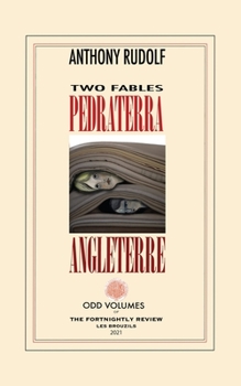 Paperback Pedraterra & Angleterre: Two Fictions Book