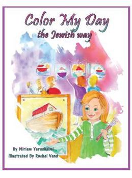 Hardcover Color My Day The Jewish Way Book