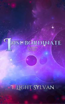 Paperback Insubordinate: A Short Story of The Last Angel Series Book