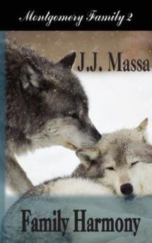 Family Harmony - Book #2 of the Montgomery Family Chronicles