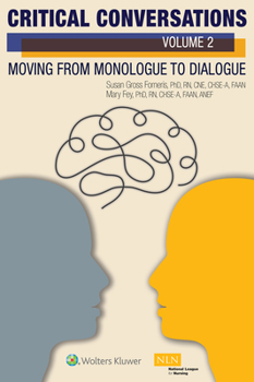 Paperback Critical Conversations (Volume 2): Moving from Monologue to Dialogue Book