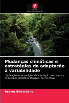 Paperback Mudanças climáticas e estratégias de adaptação à variabilidade [Portuguese] Book