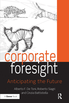 Paperback Corporate Foresight: Anticipating the Future Book