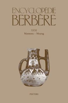 Paperback Encyclopedie Berbere. Fasc. XXXI: Matmora - Mezrag [French] Book